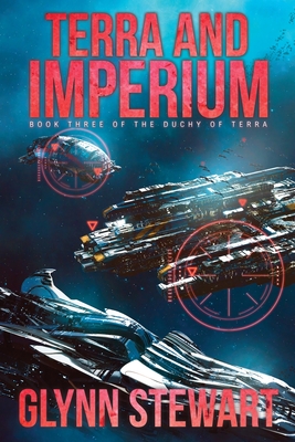 Terra and Imperium: Book Three in the Duchy of Terra