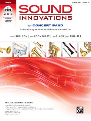 Sound Innovations for Concert Band, Bk 2: A Revolutionary Method for Early-Intermediate Musicians (B-Flat Clarinet), Book & Online Media Cover Image