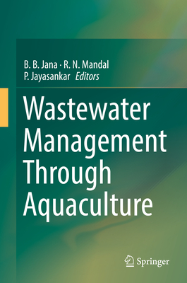 Wastewater Management Through Aquaculture Cover Image