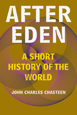 After Eden: A Short History of the World Cover Image