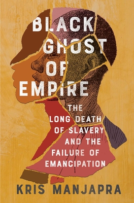 cover of Black Ghost Empire by Kris Manjapra.