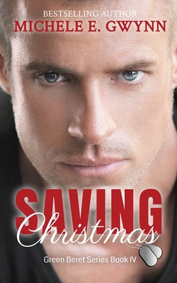 Saving Christmas By Michele E. Gwynn Cover Image