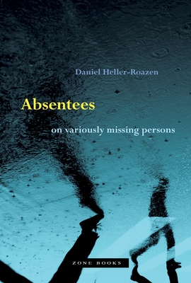 Absentees: On Variously Missing Persons cover