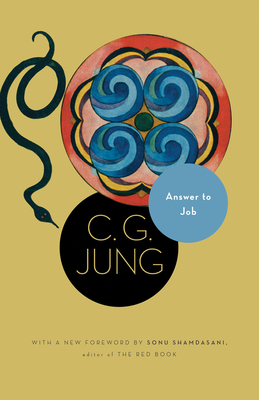 Answer to Job: (From Vol. 11 of the Collected Works of C. G. Jung) By C. G. Jung, R. F. C. Hull (Translator), Sonu Shamdasani (Foreword by) Cover Image