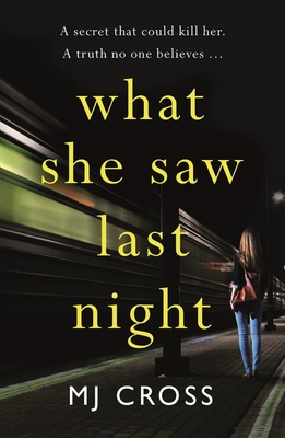 Cover for What She Saw Last Night