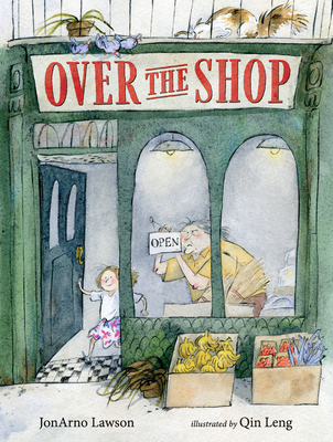 Over the Shop By Jonarno Lawson, Qin Leng (Illustrator) Cover Image