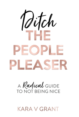 Ditch the People Pleaser Cover Image