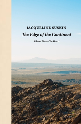 The Edge of the Continent: The Desert By Jacqueline Suskin Cover Image