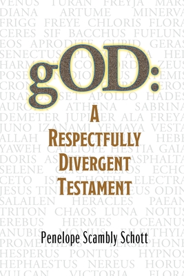 Cover for gOD: A Respectfully Divergent Testament