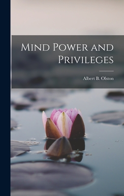 Mind Power and Privileges Cover Image