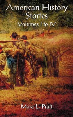 American History Stories Volumes I-IV Cover Image