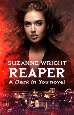 The Reaper (The Dark in You) By Suzanne Wright Cover Image