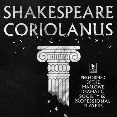 Coriolanus: Argo Classics