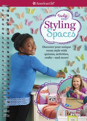 Styling Spaces: Discover Your Unique Room Style with Quizzes, Activities, Crafts and More! By Carrie Anton, Flavia Conley (Illustrator), Marilena Perilli (Illustrator) Cover Image