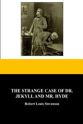 The Strange Case Of Dr. Jekyll And Mr. Hyde Cover Image