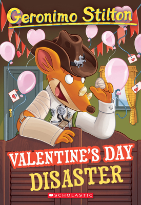 Valentine's Day Disaster (Geronimo Stilton #23): Valentine's Day Disaster Cover Image