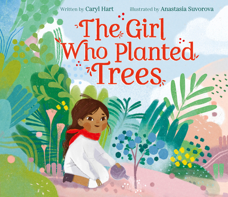 The Girl Who Planted Trees Cover Image