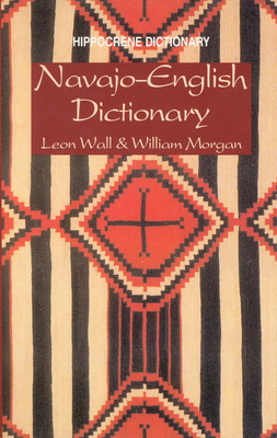 Navajo-English Dictionary (Hippocrene Dictionary)