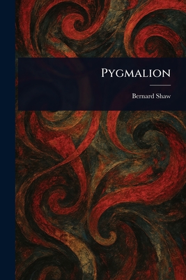 Pygmalion