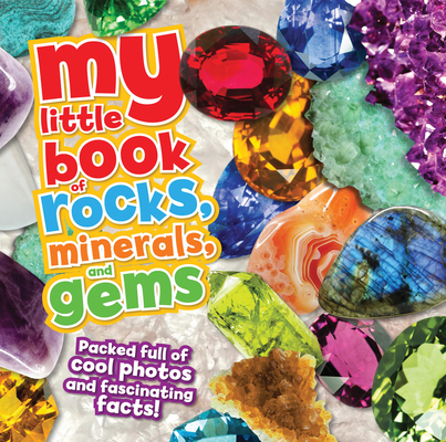 My Little Book Of Rocks Minerals And Gems Indiebound Org