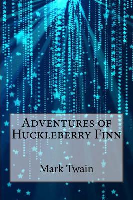 Adventures of Huckleberry Finn