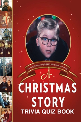 A Christmas Story: Trivia Quiz Book Cover Image