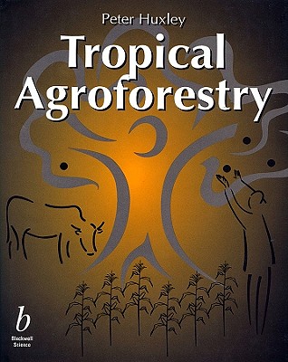 Tropical Agroforestry (Multiple Cropping with Woody and Non-Woody Plants) Cover Image