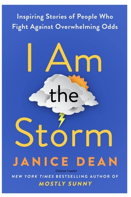 I Am the Storm [JANICE DEAN] Cover Image