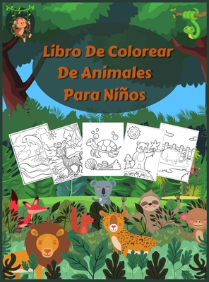 Libro de colorear para niños: Libros para colorear para niños Libro para  colorear de animales: para niños de 2-4, 4-6 (Paperback)
