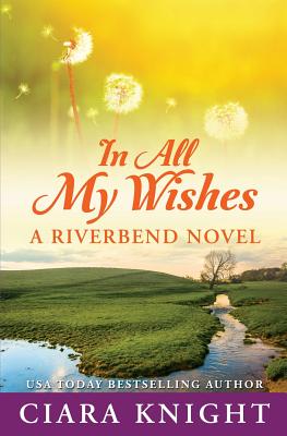 Cover for In All My Wishes