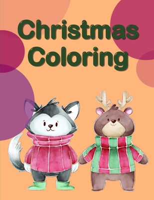 Christmas Coloring Books For Girls: Funny Animals Coloring Pages