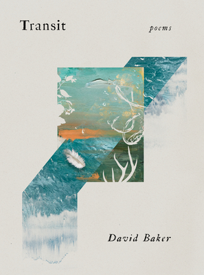 Transit: Poems By David Baker Cover Image
