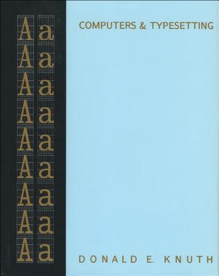 Computers & Typesetting, Volume a: The Texbook (Computers & Typesetting Series) By Donald Knuth Cover Image