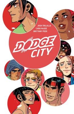Dodge City By Josh Trujillo, Cara McGee (Illustrator), Brittany Peer (With), Aubrey Aiese (With) Cover Image