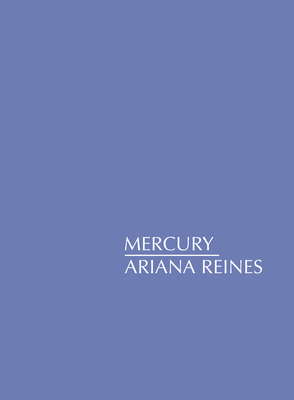 Mercury By Ariana Reines Cover Image