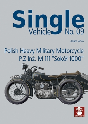 Polish Heavy Military Motorcycle P.Z.InŻ. M 111 Sokól 1000 (Single Vehicle)
