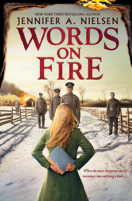 Words on Fire By Jennifer A. Nielsen Cover Image
