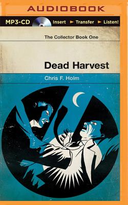 Cover for Dead Harvest (Collector #1)