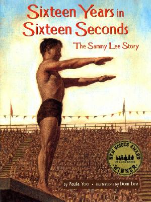 Sixteen Years in Sixteen Seconds: The Sammy Lee Story Cover Image