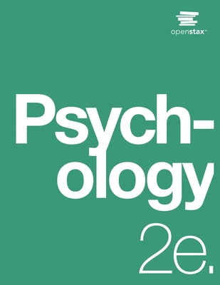 Psychology 2e by OpenStax (Print Version, paperback, B&W) By Openstax Cover Image