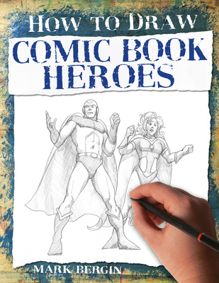 Cover for Comic Book Heroes (How to Draw)