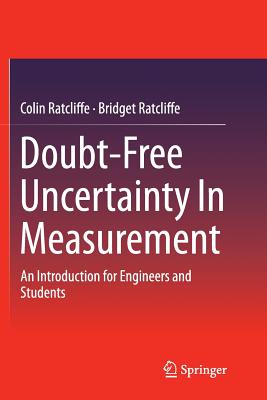 Doubt-Free Uncertainty in Measurement: An Introduction for Engineers and Students Cover Image