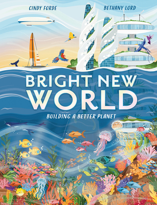 Bright New World: How to Make a Happy Planet Cover Image