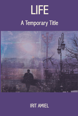 Life: A Temporary Title Cover Image