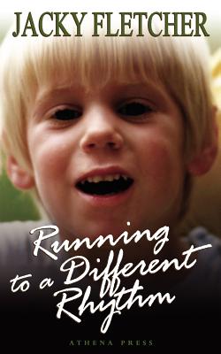 Running to a Different Rhythm By Jacky Fletcher Cover Image