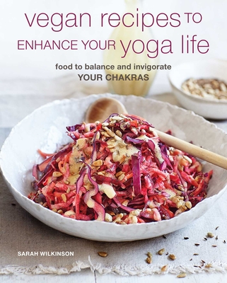 Cover for Vegan Recipes to Enhance Your Yoga Life