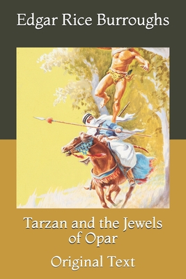 Tarzan and the Jewels of Opar