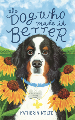 Dog Who Made It Better