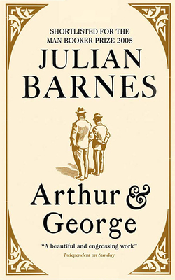 Arthur & George By Julian Barnes, Homer Todiwala (Read by) Cover Image
