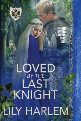 Loved by the Last Knight Cover Image